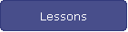Lessons